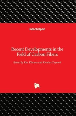 bokomslag Recent Developments in the Field of Carbon Fibers