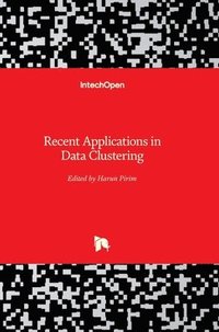 bokomslag Recent Applications in Data Clustering