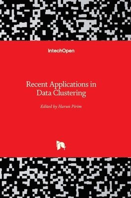 Recent Applications in Data Clustering 1