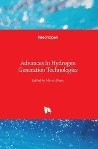 bokomslag Advances In Hydrogen Generation Technologies