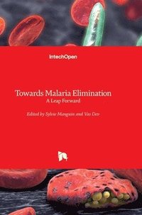 bokomslag Towards Malaria Elimination