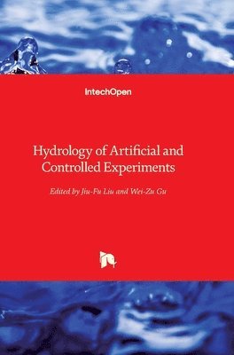 Hydrology of Artificial and Controlled Experiments 1