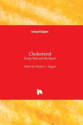 Madan L. Nagpal - Cholesterol, Inbunden