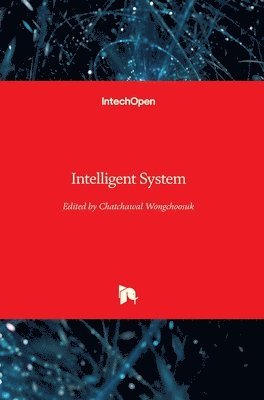 Chatchawal Wongchoosuk - Intelligent System, Inbunden
