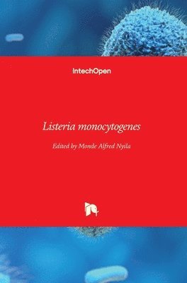 Monde Alfred Nyila - Listeria Monocytogenes, Inbunden