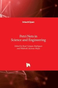 bokomslag Petri Nets in Science and Engineering