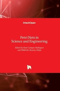 bokomslag Petri Nets in Science and Engineering