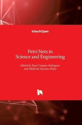 bokomslag Petri Nets in Science and Engineering