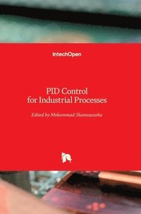 bokomslag PID Control for Industrial Processes
