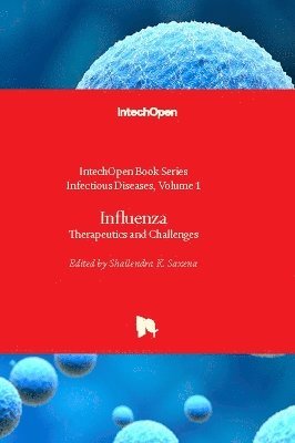 Shailendra K. Saxena - Influenza, Inbunden