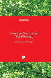 bokomslag Ecosystem Services and Global Ecology