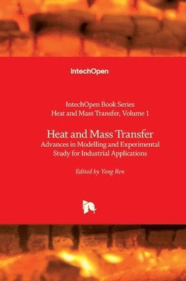 Yong Ren - Heat and Mass Transfer, Inbunden
