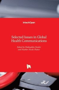 bokomslag Selected Issues in Global Health Communications