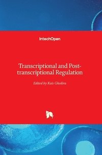 bokomslag Transcriptional and Post-transcriptional Regulation