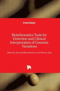 bokomslag Bioinformatics Tools for Detection and Clinical Interpretation of Genomic Variations