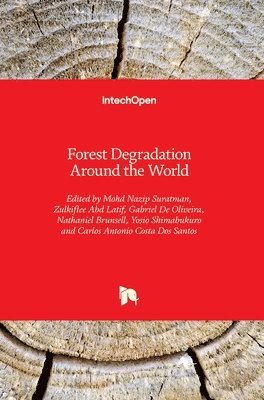 Forest Degradation Around the World 1