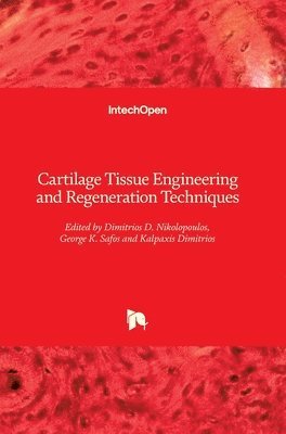 Cartilage Tissue Engineering and Regeneration Techniques 1