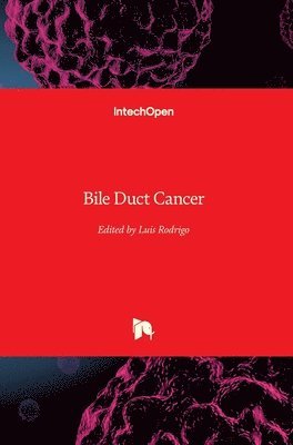 Luis Rodrigo - Bile Duct Cancer, Inbunden
