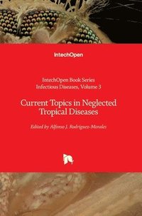 bokomslag Current Topics in Neglected Tropical Diseases