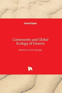 bokomslag Community and Global Ecology of Deserts