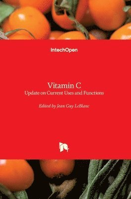 Jean Guy LeBlanc - Vitamin C, Inbunden