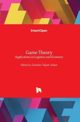 Danijela Tuljak-Suban - Game Theory, Inbunden