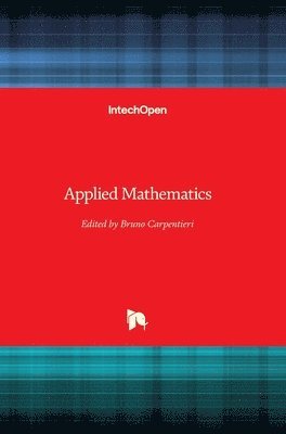 Bruno Carpentieri - Applied Mathematics, Inbunden