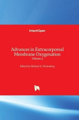 Advances in Extracorporeal Membrane Oxygenation 1