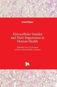 bokomslag Extracellular Vesicles and Their Importance in Human Health