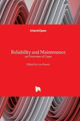 Leo Kounis - Reliability and Maintenance, Inbunden