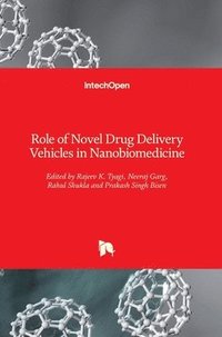 bokomslag Role of Novel Drug Delivery Vehicles in Nanobiomedicine