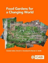 bokomslag Food Gardens for a Changing World