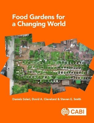 Food Gardens for a Changing World 1
