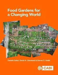 bokomslag Food Gardens for a Changing World