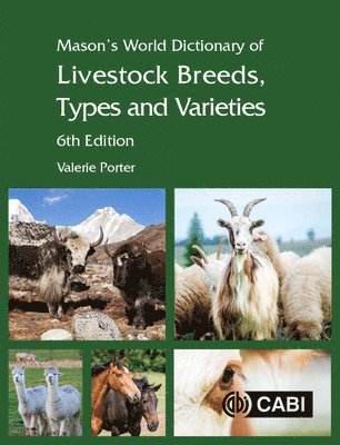 Mason's World Dictionary of Livestock Breeds, Types and Varieties 1