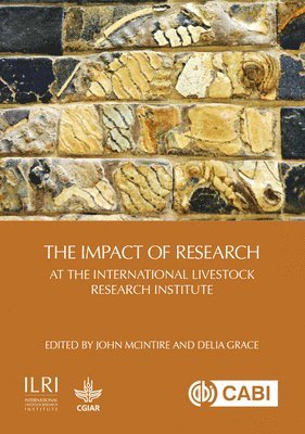 Impact of the International Livestock Research Institute, The 1