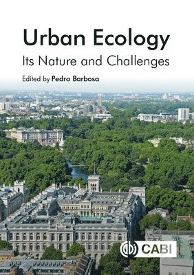 Pedro Barbosa - Urban Ecology, Inbunden