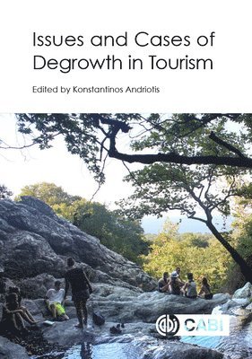 bokomslag Issues and Cases of Degrowth in Tourism