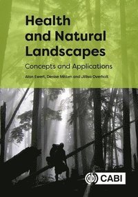bokomslag Health and Natural Landscapes