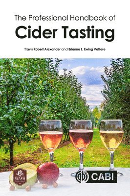 bokomslag Professional Handbook of Cider Tasting, The