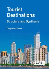 bokomslag Tourist Destinations: Structure and Synthesis