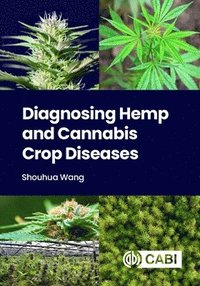 bokomslag Diagnosing Hemp and Cannabis Crop Diseases