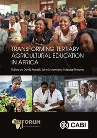 bokomslag Transforming Tertiary Agricultural Education in Africa
