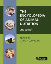 bokomslag The Encyclopedia of Animal Nutrition
