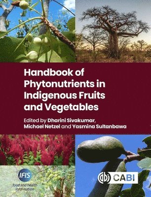 Handbook of Phytonutrients in Indigenous Fruits and Vegetables 1