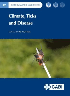 Climate, Ticks and Disease 1