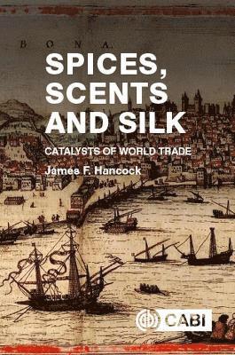 Spices, Scents and Silk 1