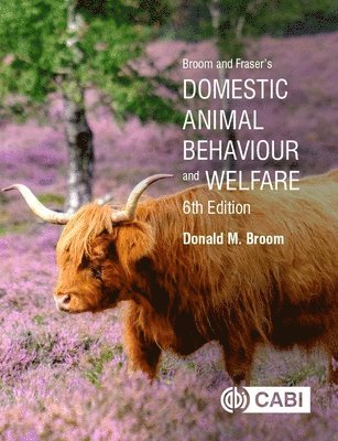 bokomslag Broom and Fraser's Domestic Animal Behaviour and Welfare