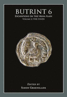 bokomslag Butrint 6: Excavations on the Vrina Plain Volume 2