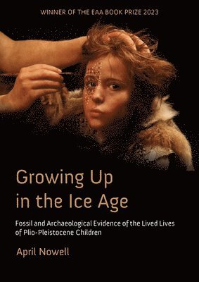 Growing Up in the Ice Age 1